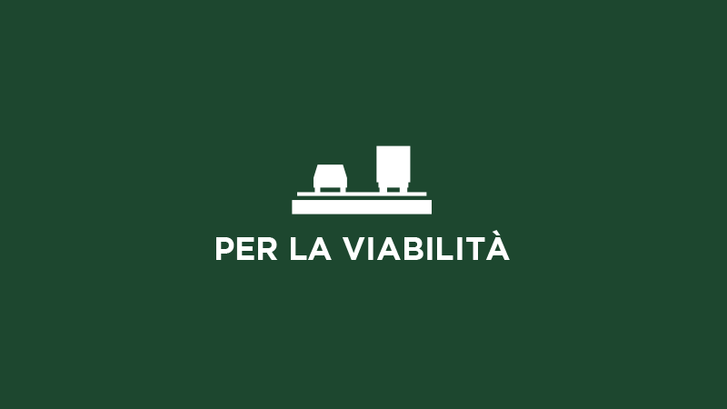 Icona stilizzata bianca di un'auto e un camion su una strada, con il testo 'PER LA VIABILITÀ' su sfondo verde.