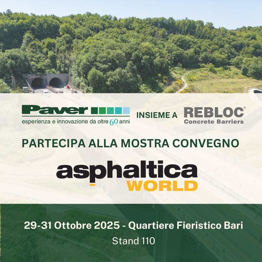 Paver Costruzioni SpA partecipa insieme a REBLOC alla mostra convegno Asphaltica Bari